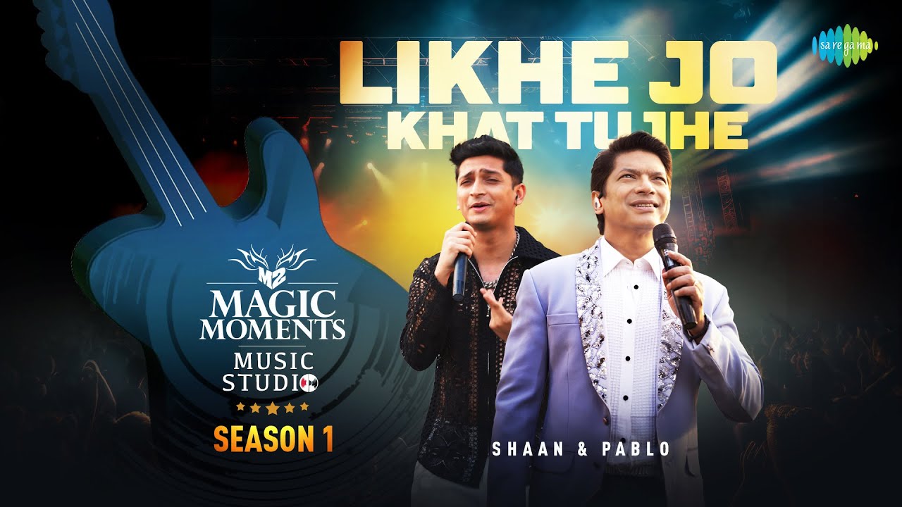LIKHE JO KHAT TUJHE - Music Video